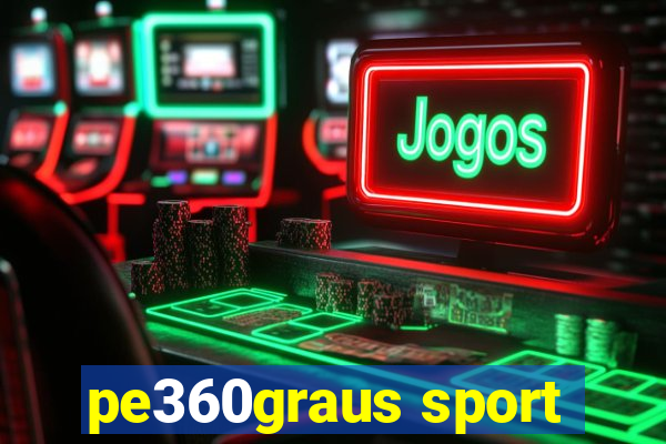 pe360graus sport